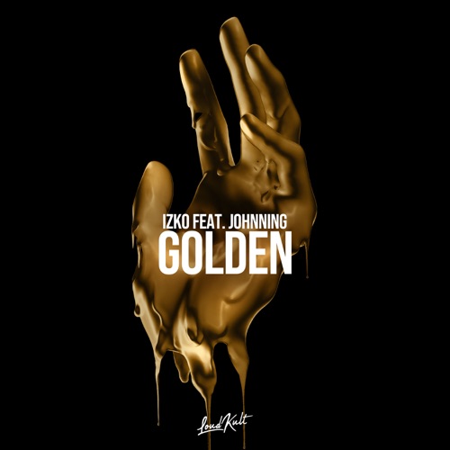 IZKO & Johnning – Golden – Single [iTunes Plus M4A]