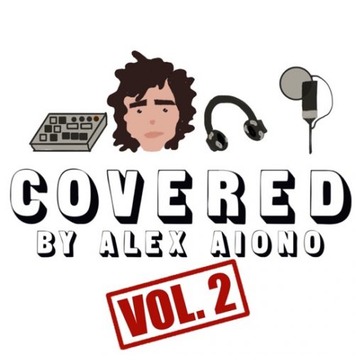 Alex Aiono – Covered (Volume 2) – EP [iTunes Plus M4A]